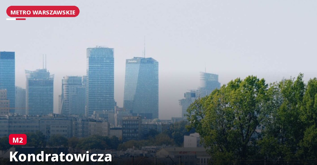 Stacja Kondratowicza — Metro Warszawa