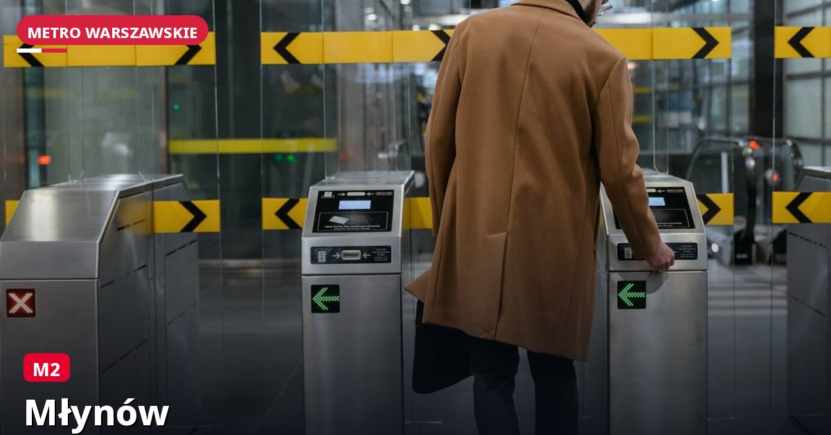 Stacja Młynów — Metro Warszawa