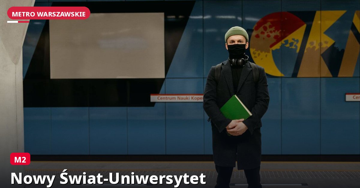 Stacja Nowy Świat-Uniwersytet — Metro Warszawa