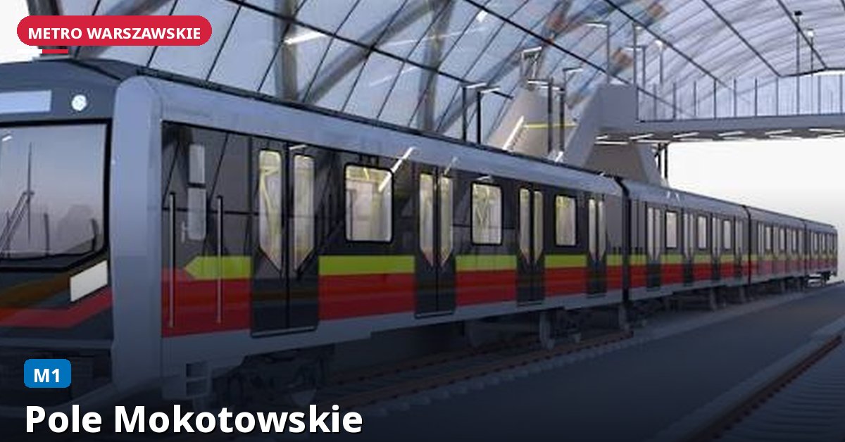 Stacja Pole Mokotowskie — Metro Warszawa