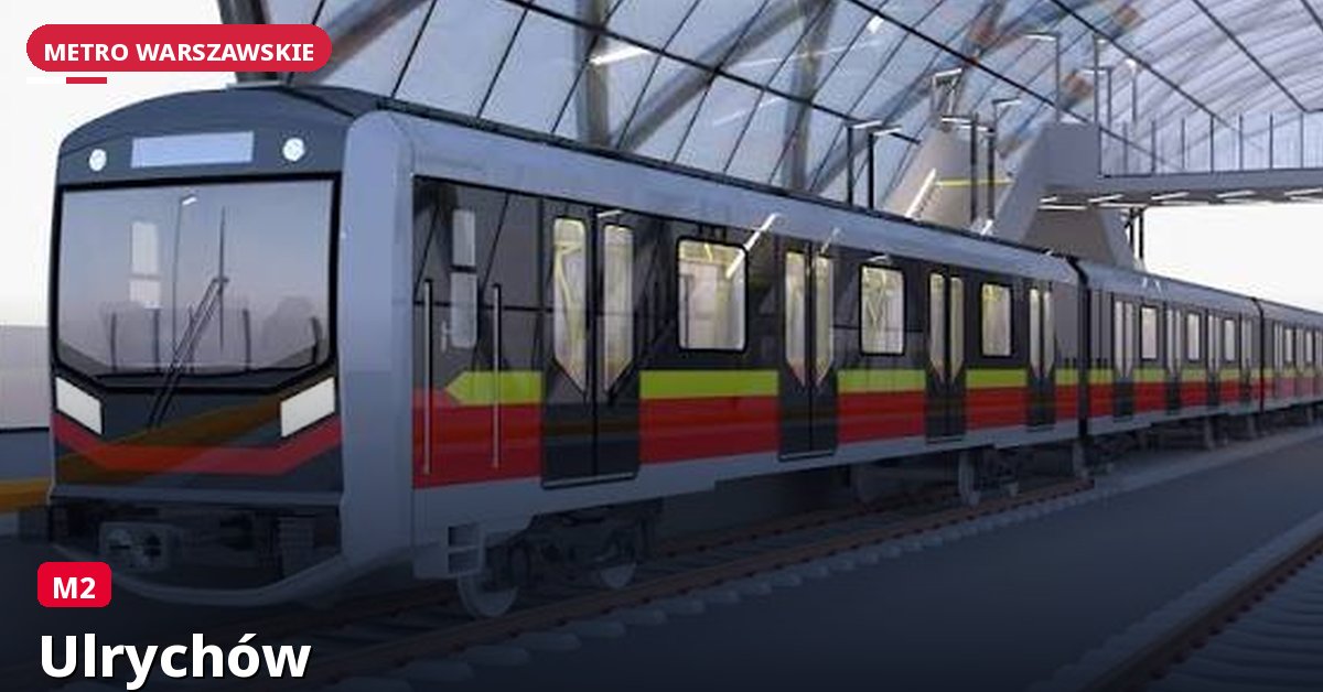 Stacja Ulrychów — Metro Warszawa